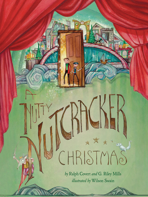 Title details for A Nutty Nutcracker Christmas by Ralph Covert - Available